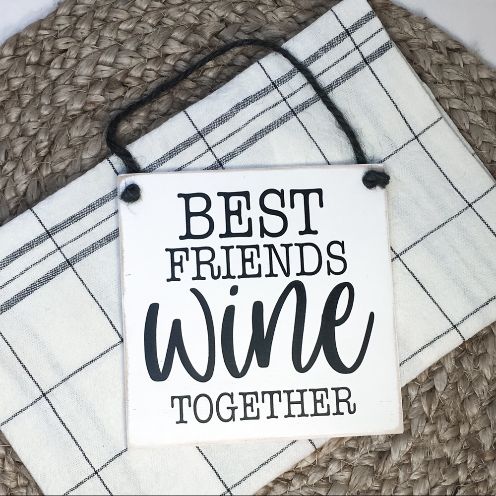 🛒2/$18!🛒 Best Friends Wine Together Painted Sign